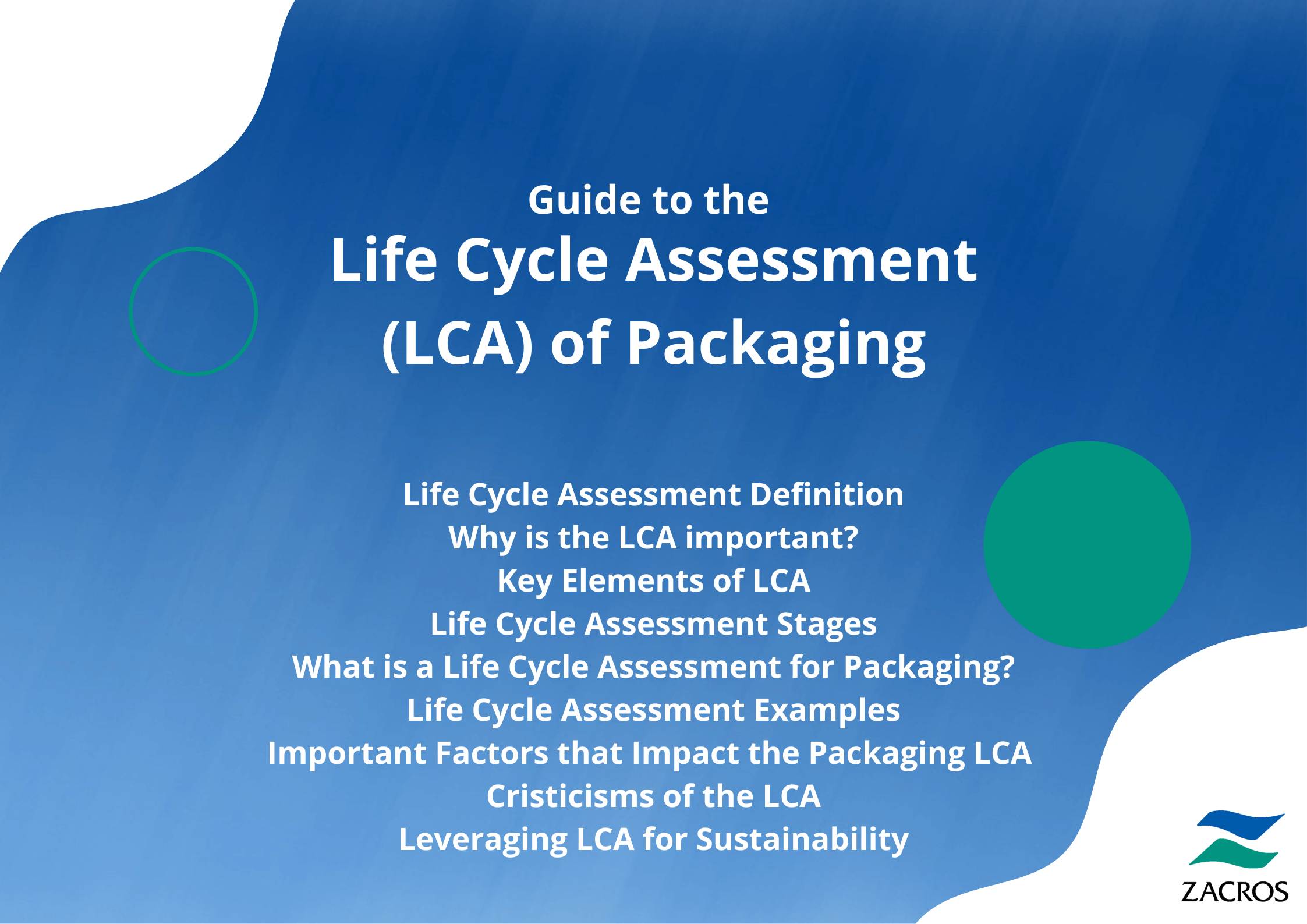 Guide to the Life Cycle Assessment of Packaging